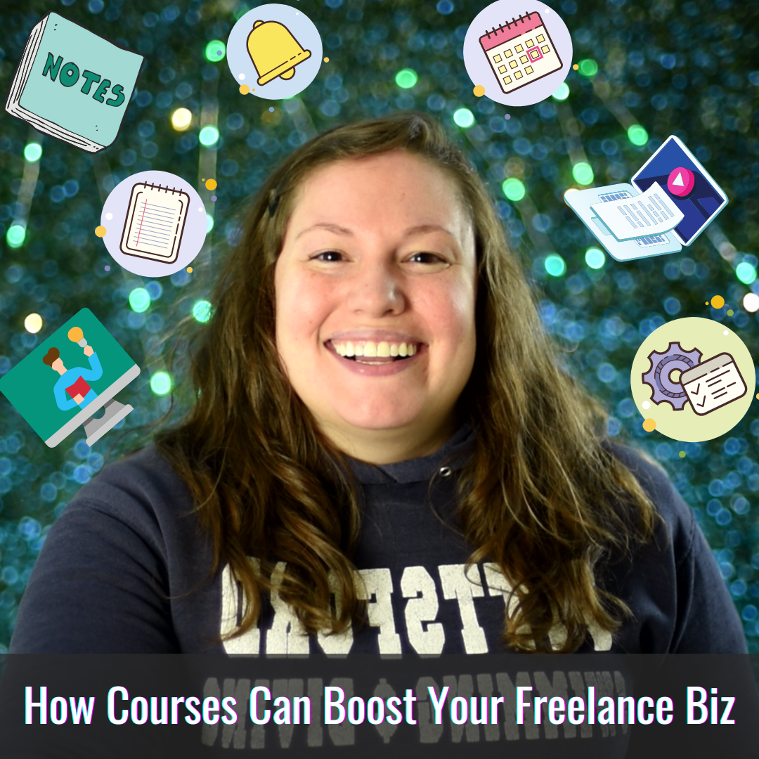 How Courses Can Boost Your Freelance Biz