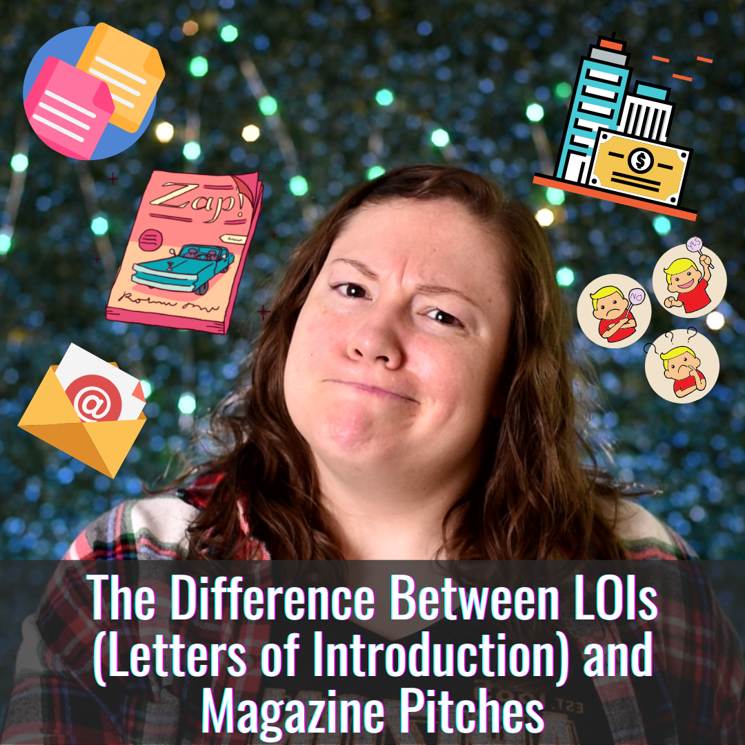 The Difference Between LOIs (Letters of Introduction) and Magazine Pitches