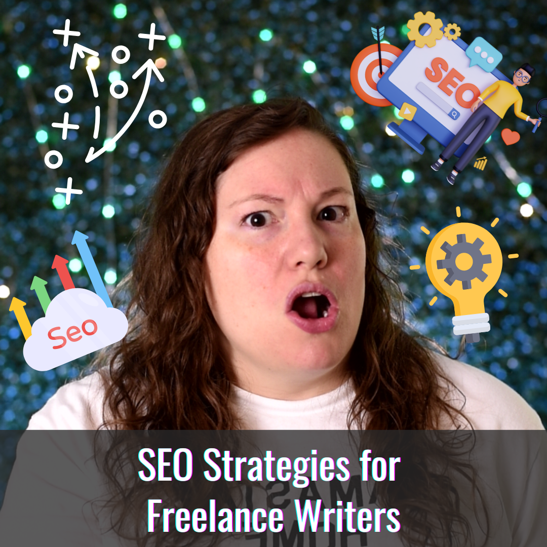 SEO Strategies for Freelance Writers