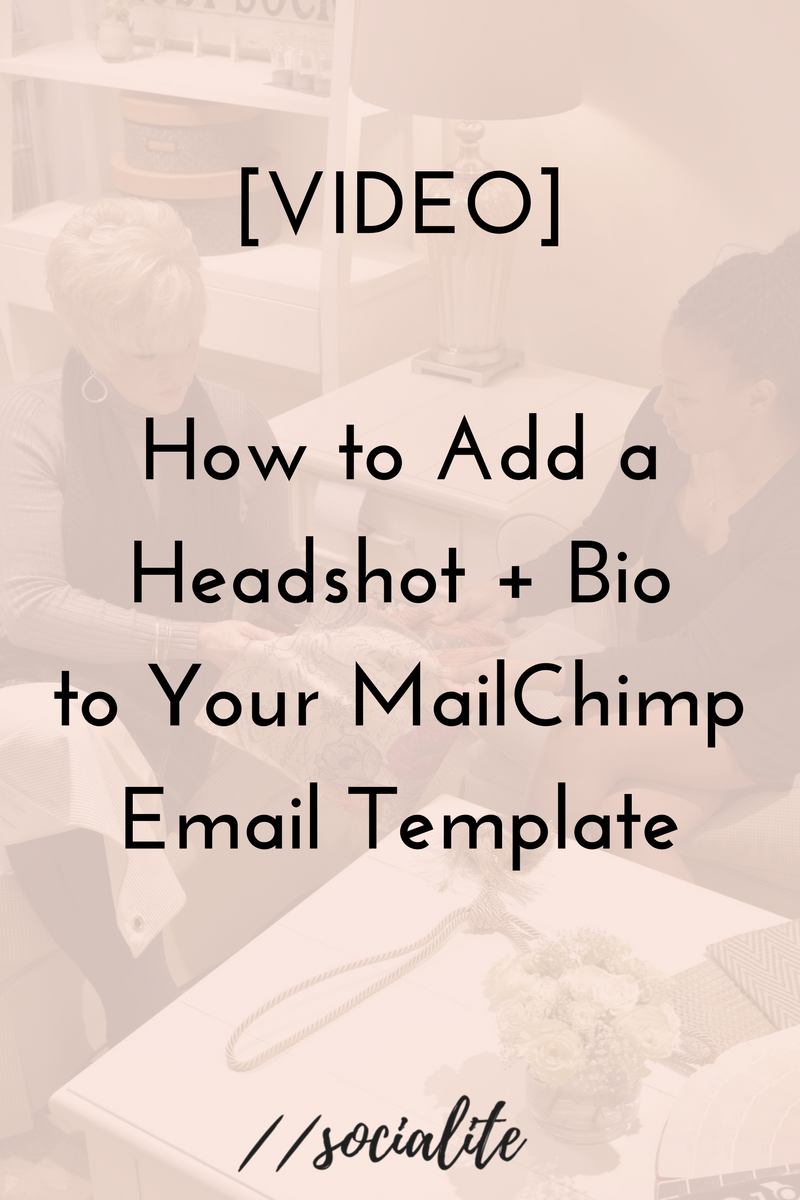 How To Add A Headshot Bio To Your Mailchimp Email Template