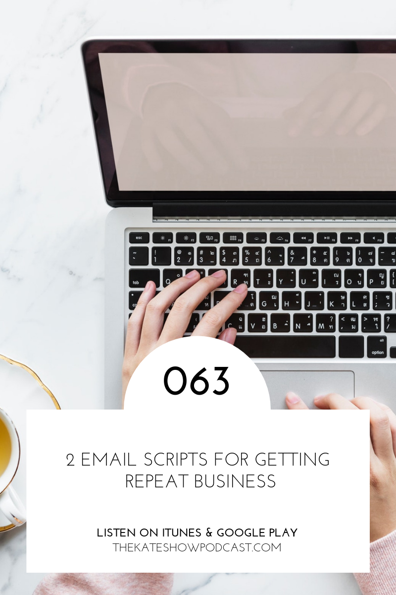 2 EMAIL SCRIPTS FOR GETTING repeat business.png