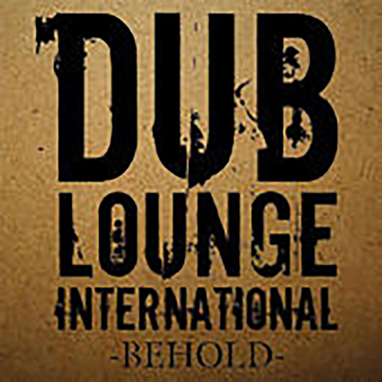 Dub Lounce Behold EP.jpeg