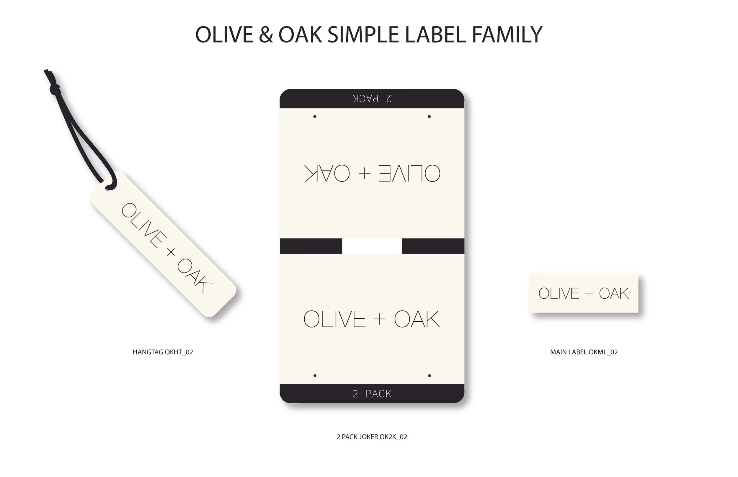 OLIVE and OAK_SIMPLE_LABEL FAMILY 2.jpg