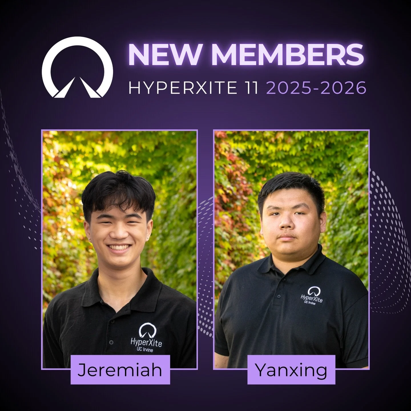 Meet the newest members of HyperXite 11!! We are so excited to welcome Yanxing and Jeremiah to our team 💜