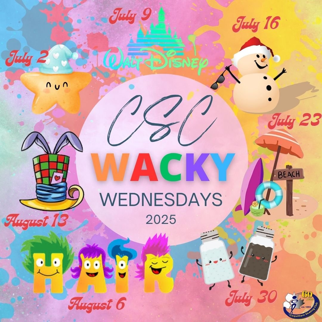 🎉🌞 WHO'S READY FOR SOME WACKY SUMMER FUN?! 🌞🎉

Get excited, because WACKY WEDNESDAYS are back at Coquitlam Skating Club! Can you guess what our themes are this year? 🤔💭 It&rsquo;s time to get creative, dress up, and show us your wildest, wackie