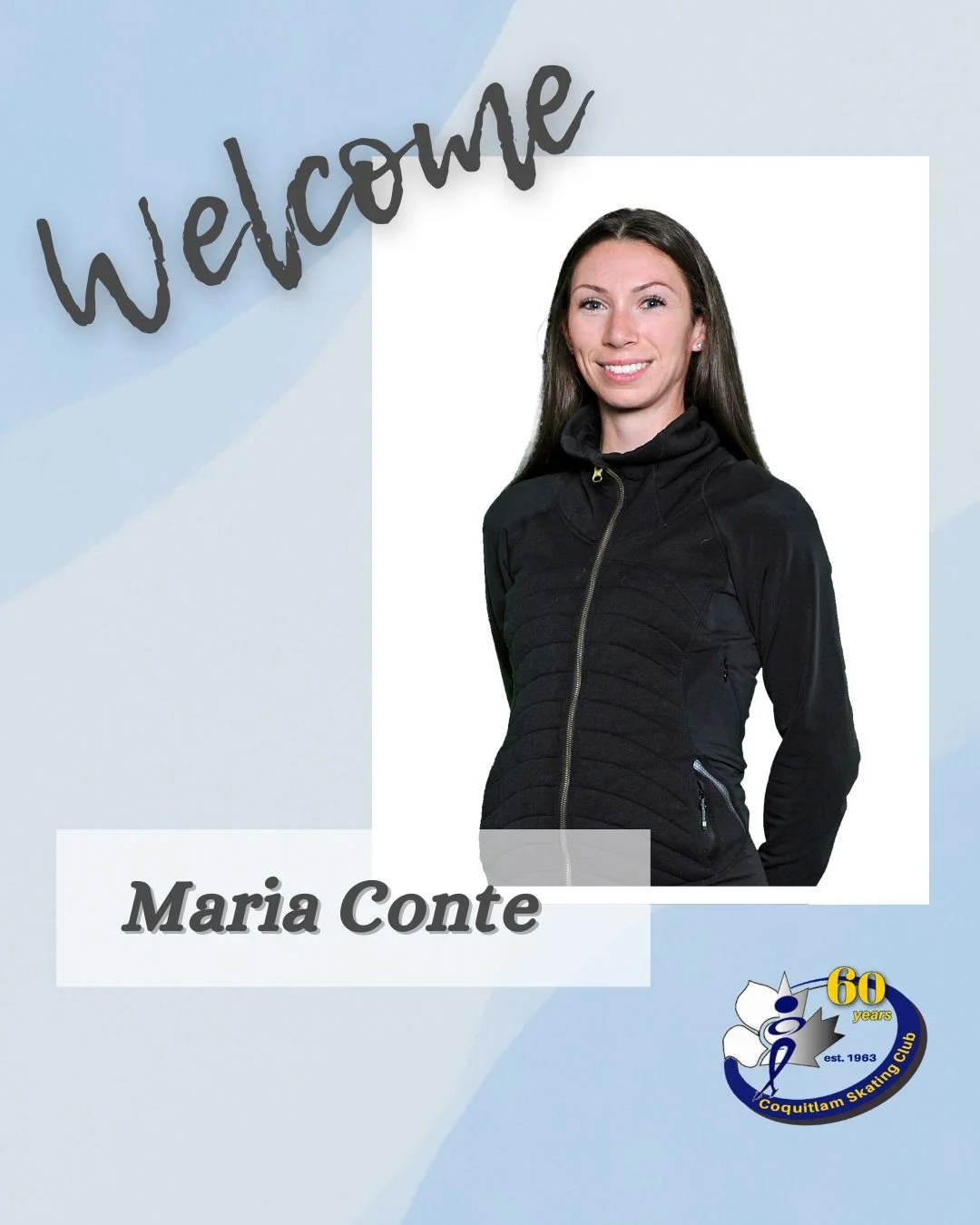🌟 Welcome, Coach Maria Conte! ⛸️

We&rsquo;re excited to share that Coach Maria joined the Coquitlam Skating Club coaching team this Fall season (as of September)! 🎉

You may have already seen her around the rink, if not, don&rsquo;t be shy to say 