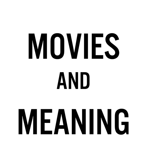 Movies and Meaning Square.png