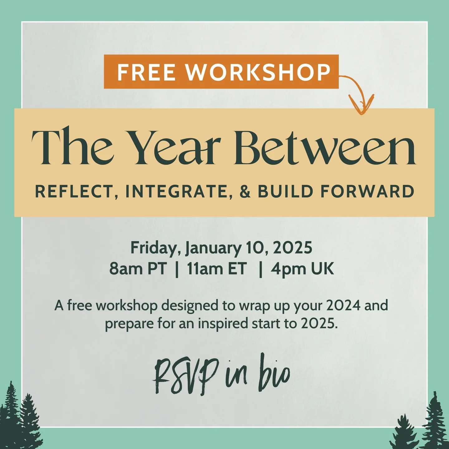 This free 90-minute workshop is all about reflection and intention&mdash;looking back on the year you&rsquo;ve just had and creating meaningful intention for what&rsquo;s ahead. 
 
For many of us, 2024 has been a year of loopy contradictions. Some of