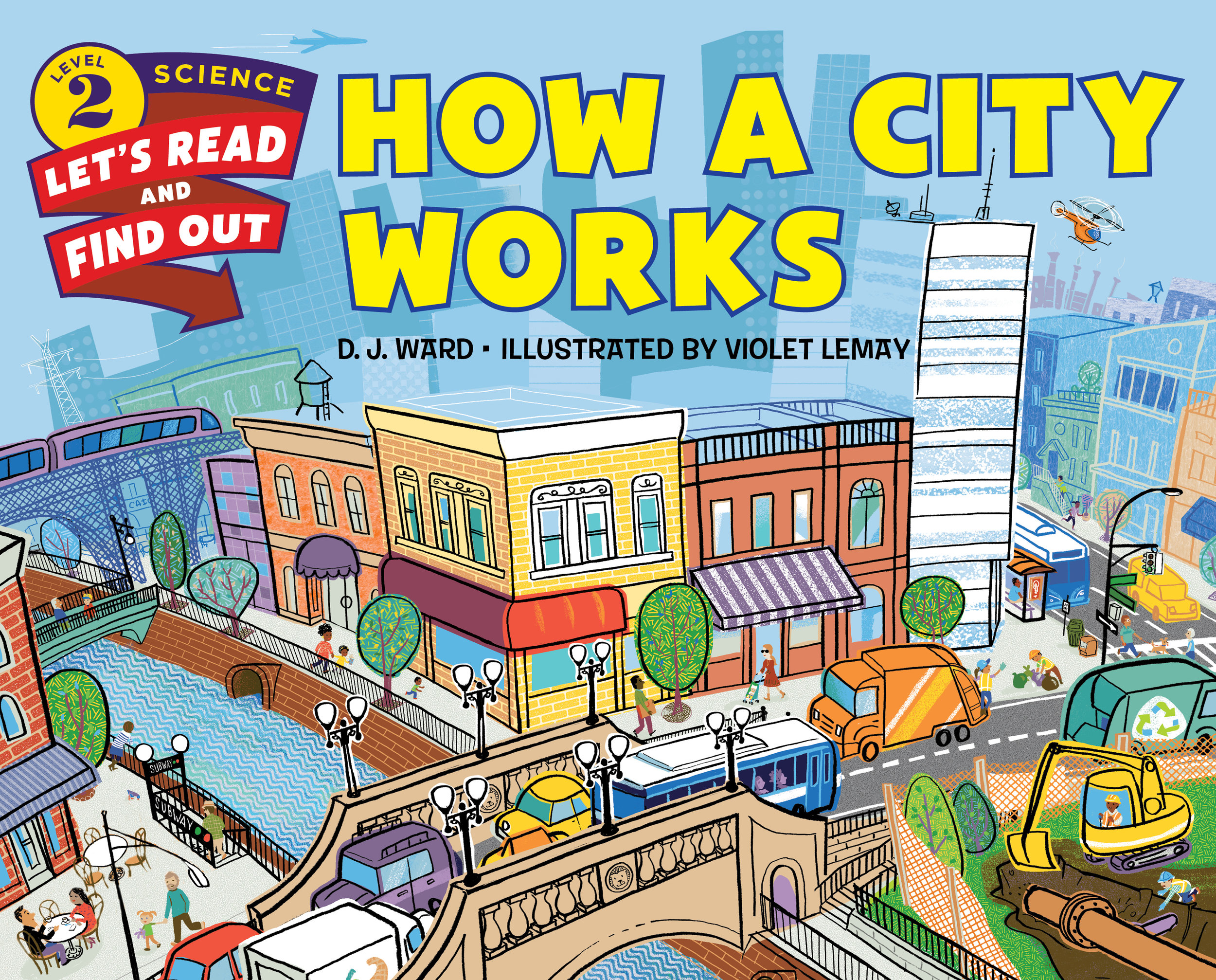 How A City Works