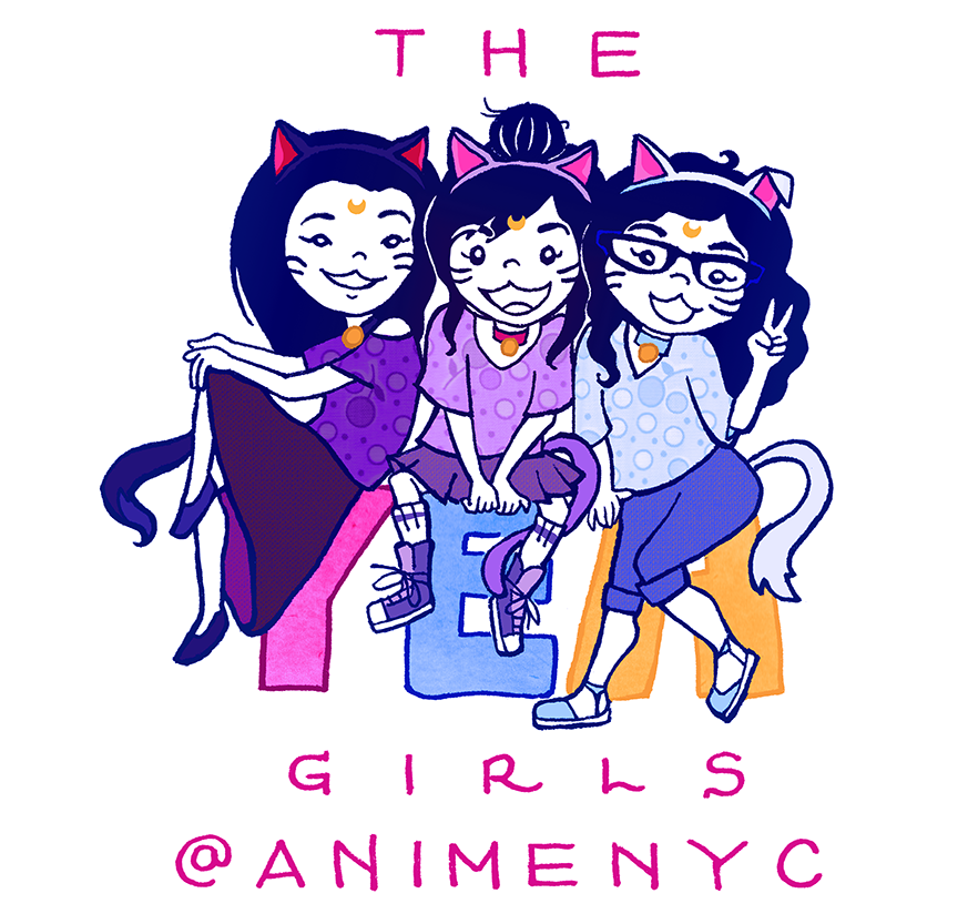 The YEA Girls: AnimeNYC