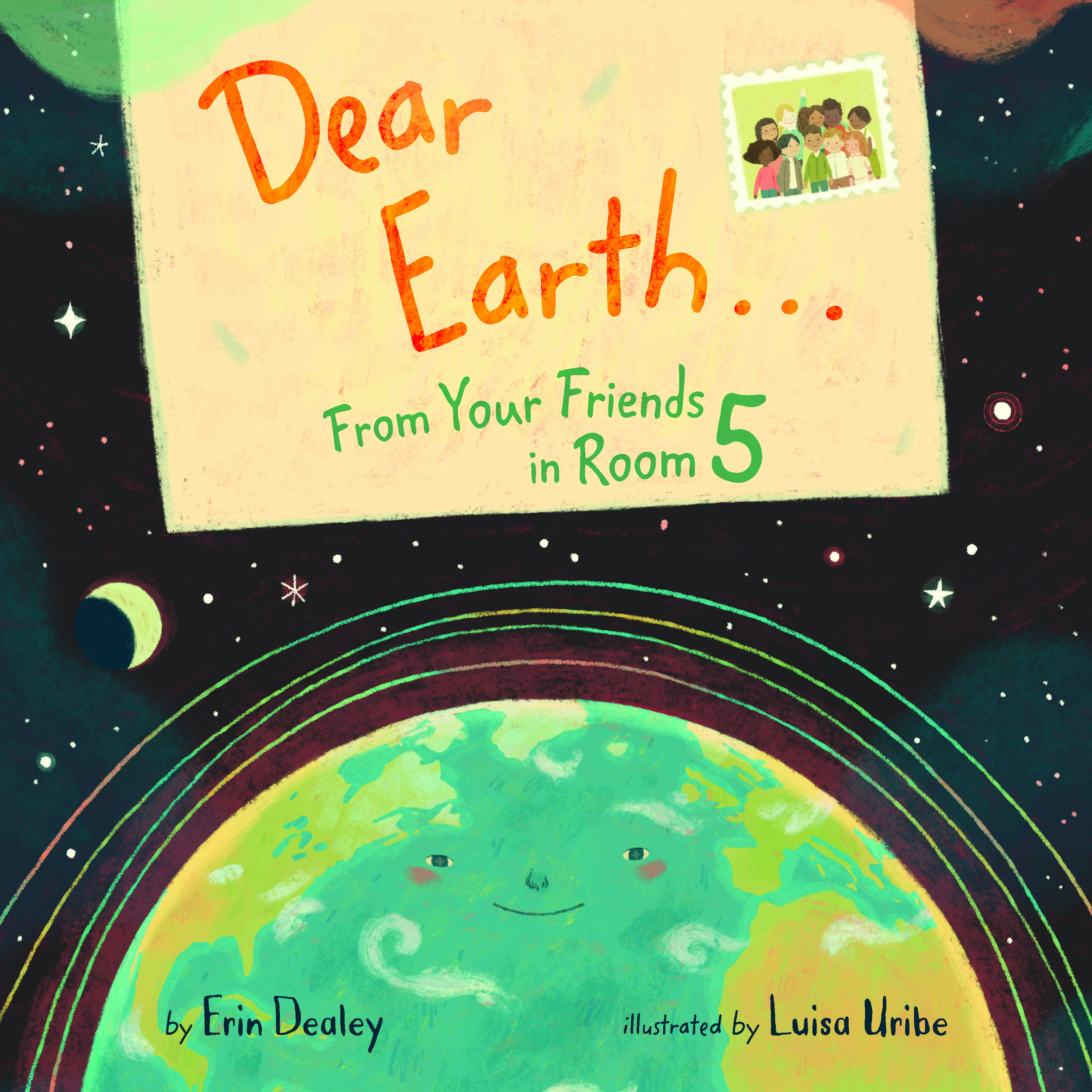Dear Earth . . . From Your Friends in Room 5