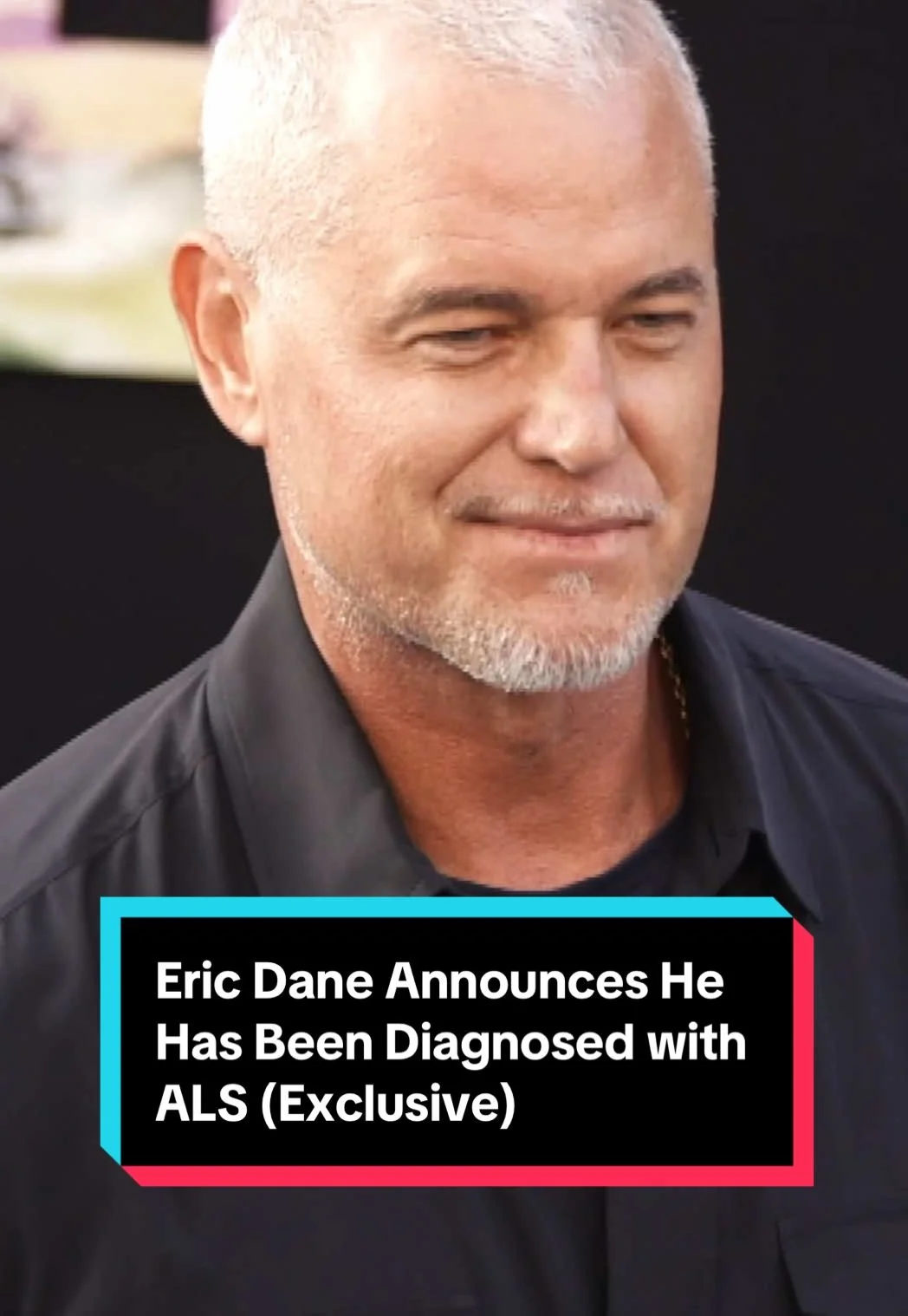 Eric Dane announces ALS diagnosis