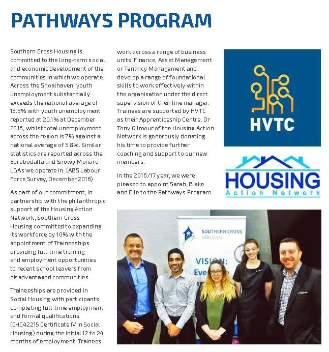 Housing Action Network has provided philanthropic funding to Southern Cross Housing to help disadvantaged young people gain access to employment and training in the community housing sector