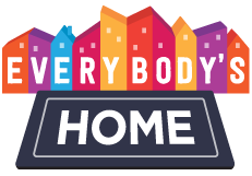 Housing Action Network supports the Everybody's Home campaign