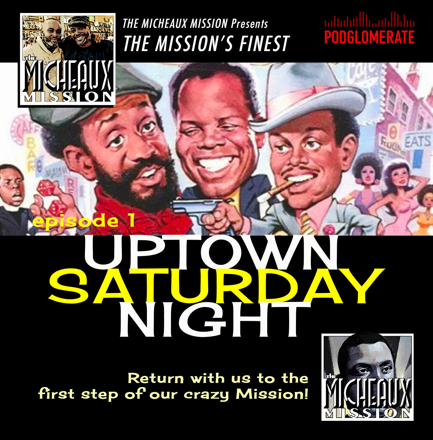 Mission Finest Uptown Saturday Night 1974 The Micheaux Mission Mission Finest Uptown Saturday Night 1974 The Micheaux Mission