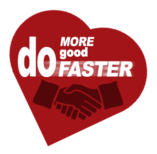 Do More Good Faster