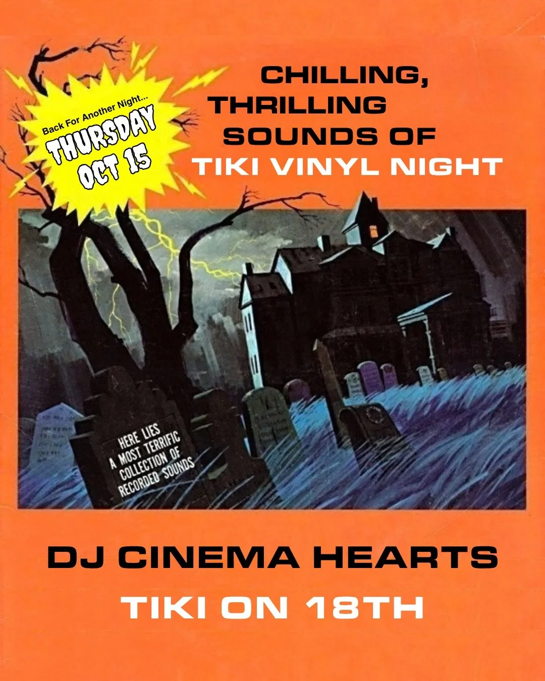 trick or treat 🎃 Tiki Vinyl Night returns on Thursday, Oct 15! All vinyl 1950s-1960s Halloween music mixed with surf, exotica, rock, and more.

🪾Thursday, October 15, 7-11pm
🦇 @tikion18dc
🖤 No cover. Food, cocktails, and mocktails available.
⚰️ M