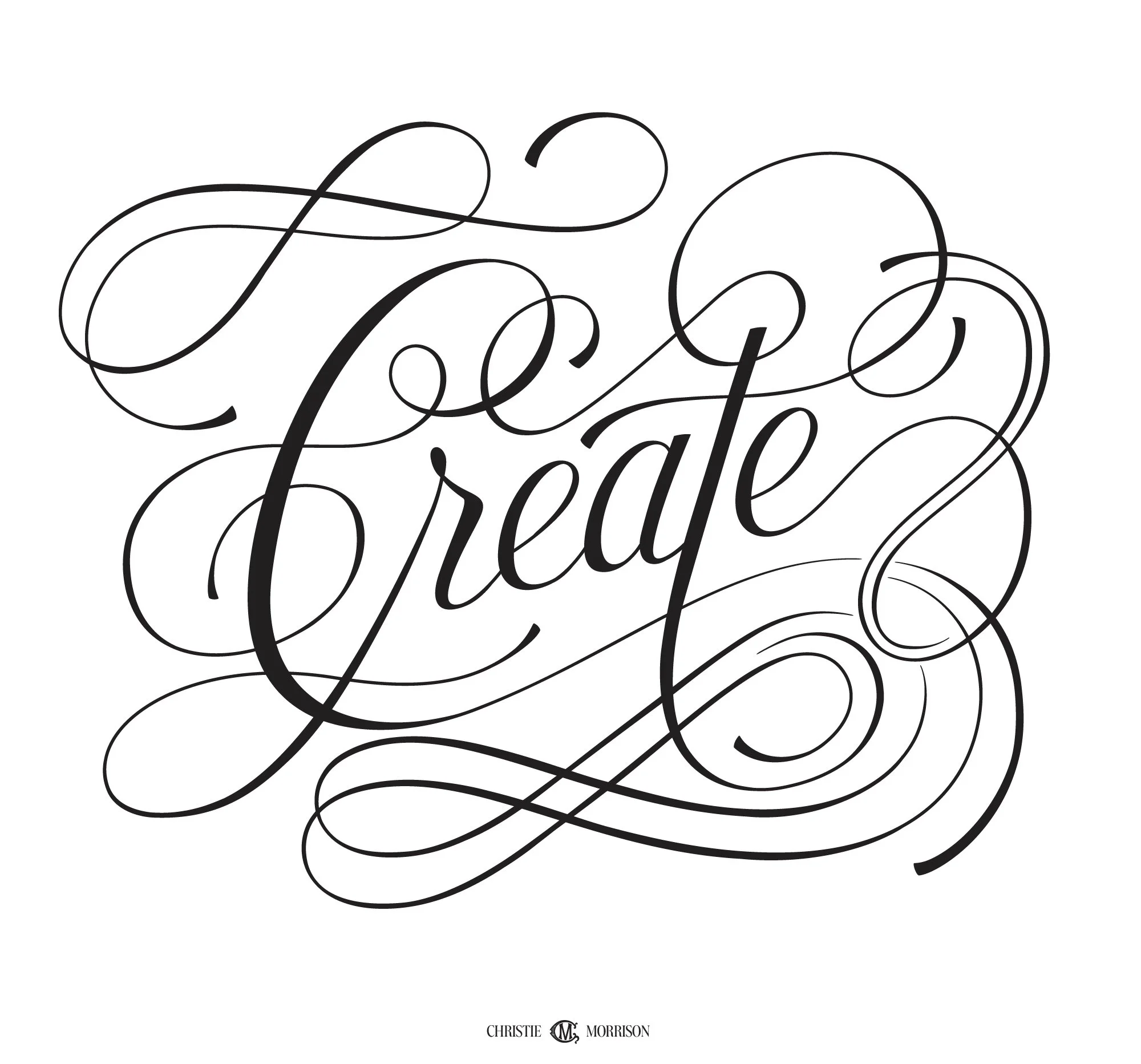 White background with flourished hand lettered "Create" in black ink