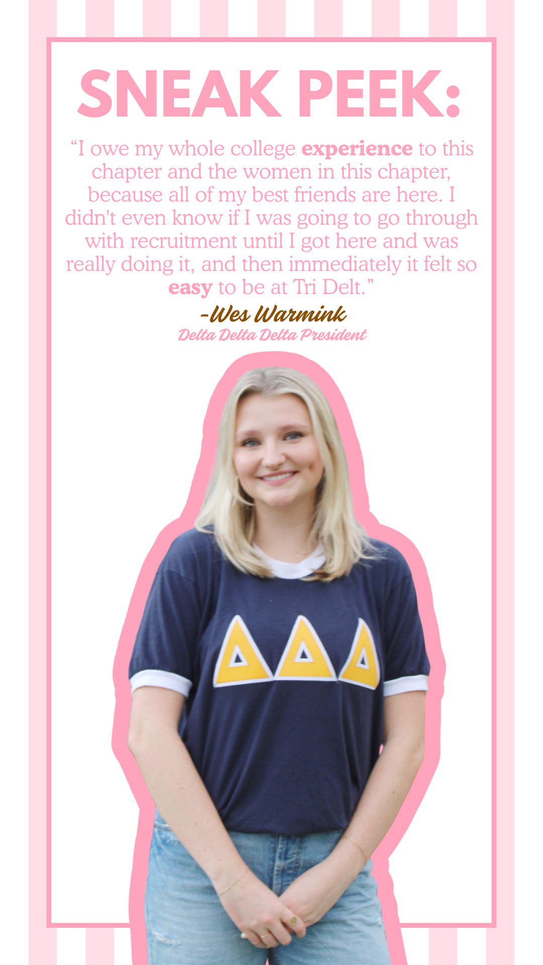 Presidential Spotlight #7: Wes Warmink β Delta Delta Delta π¬