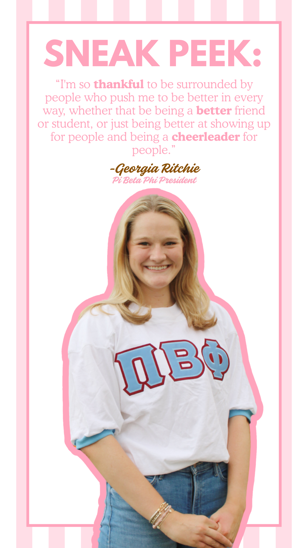 Presidential Spotlight #12: Georgia Ritchie — Pi Beta Phi 🪽