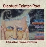 Cover of Edwin's book "Stardust Painter-Poet" (available at the RAS.)