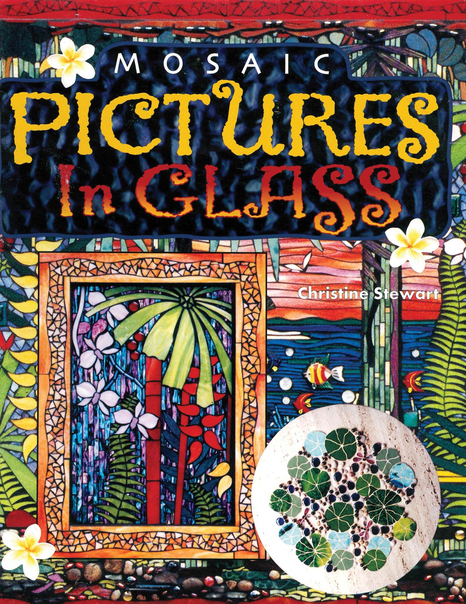  Mosaic Pictures in Glass by Christine Stewart. 