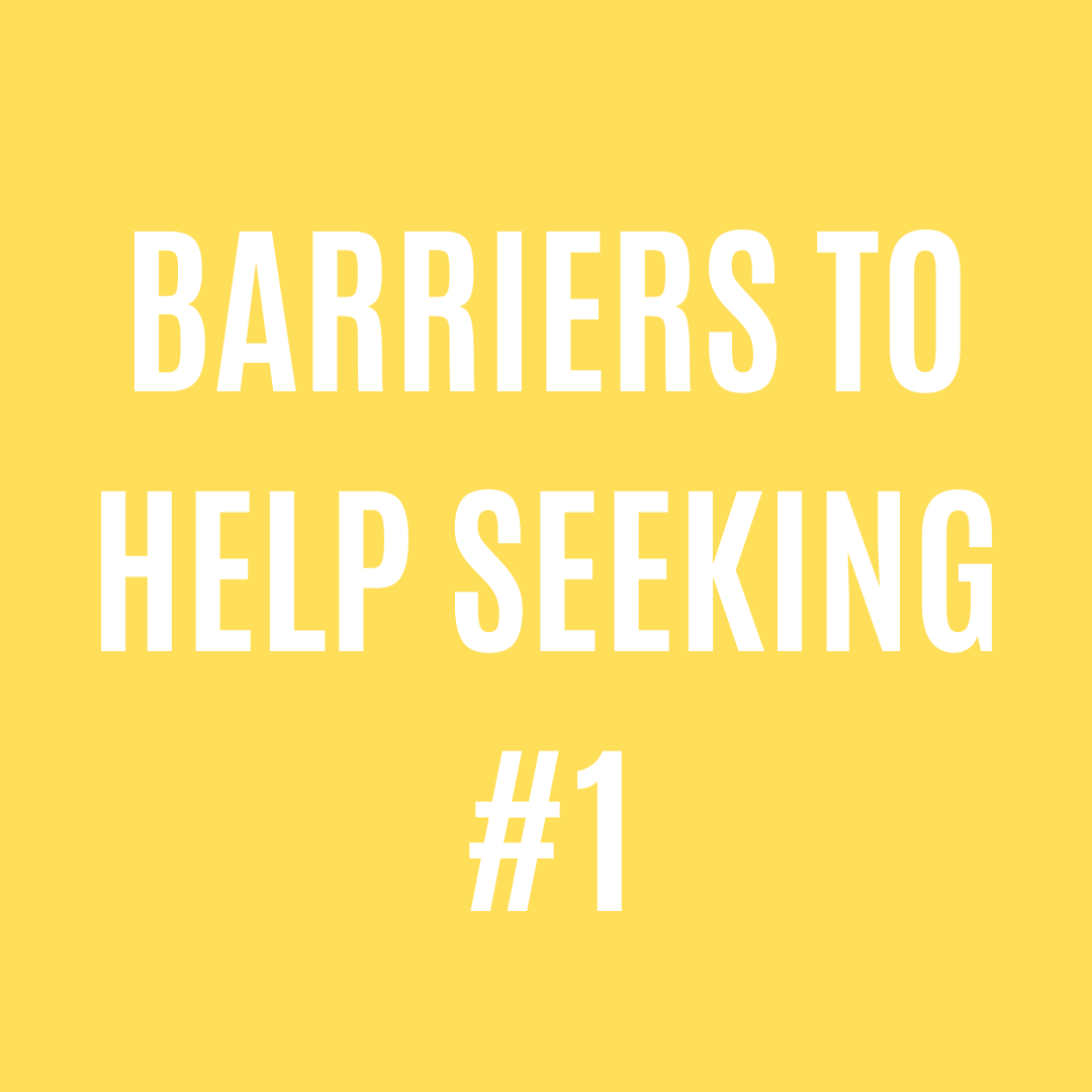 Barriers to help seeking #1