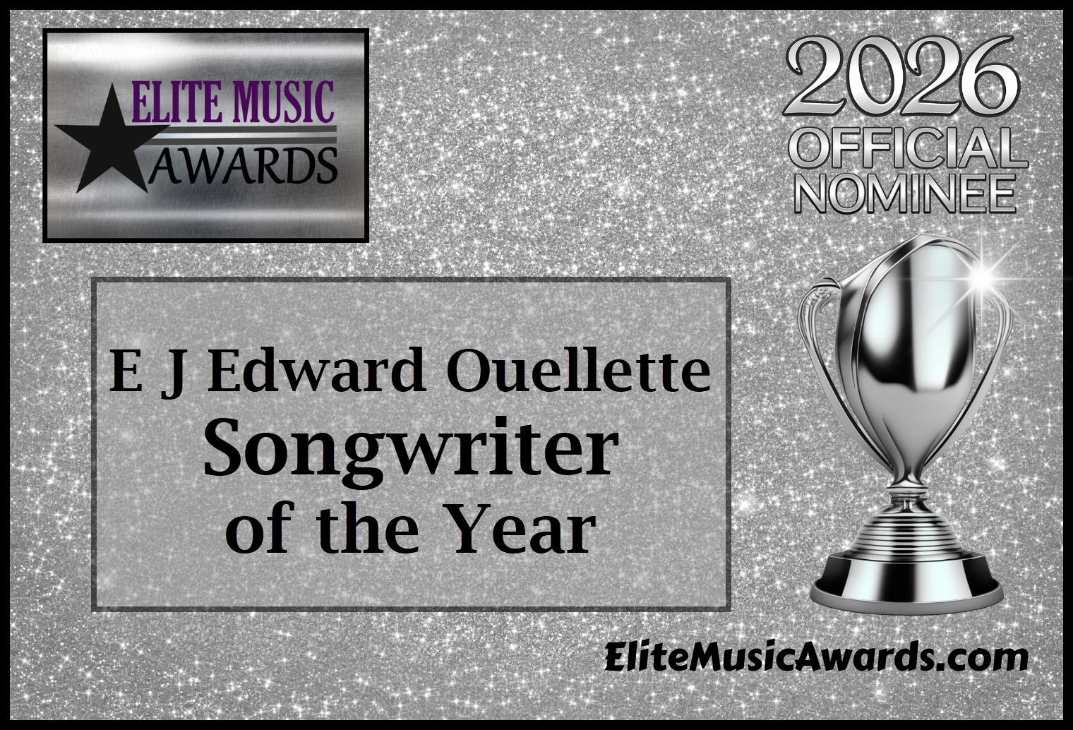 E J Edward Ouellette Songwriter of the Year.png