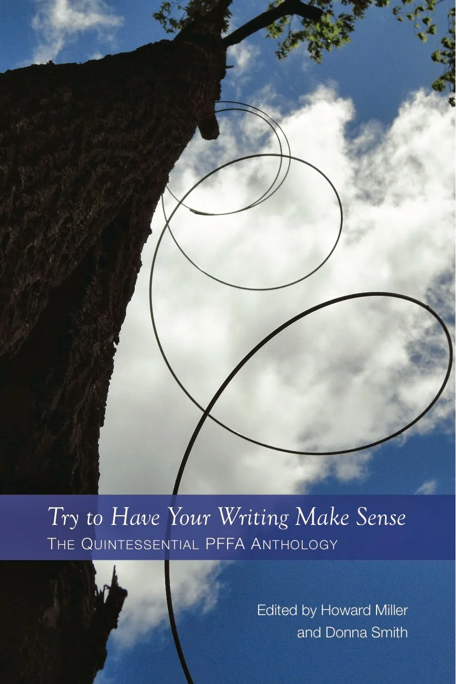 Try to Have Your Writing Make Sense: The Quintessential PFFA Anthology — The first ever poetry anthology from the premier online workshop Poetry Free-for-all. Edited by workshop moderators Howard Miller and Donna Smith, this volume presents the writing of new and established poets. The contributors, who come from all over the world, are Emilio Aguilera, David Gwilym Anthony, Margit Berman, Nicolette Bethel, Rachael Briggs, Laurie Clemens, Malinda Crispin, Risa Denenberg, Vicky MacDonald Harris, M.E. Hope, Rene Kennedy, Jee Leong Koh, Mike Lane, Anne Lindsay, Gaye McKenney, Howard Miller, Donna Smith, Suzanne Tidei, Meredith Weiers, and Dave Wiseman. 6x9, perfect bound, 52 pages, $15.00. Buy from Amazon.