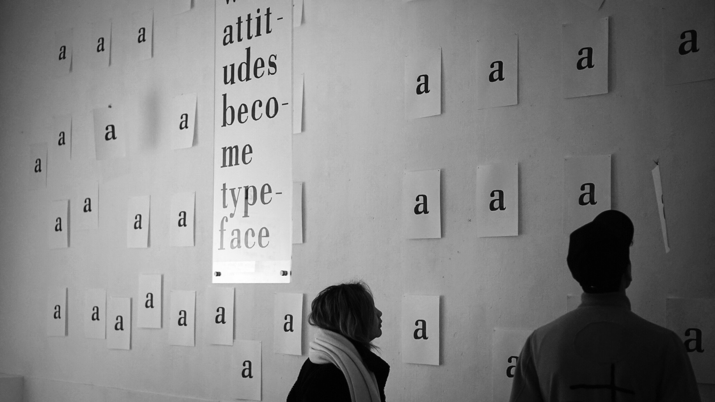  When Attitudes Become Typeface   4bid Gallery, Amsterdam, 2017     