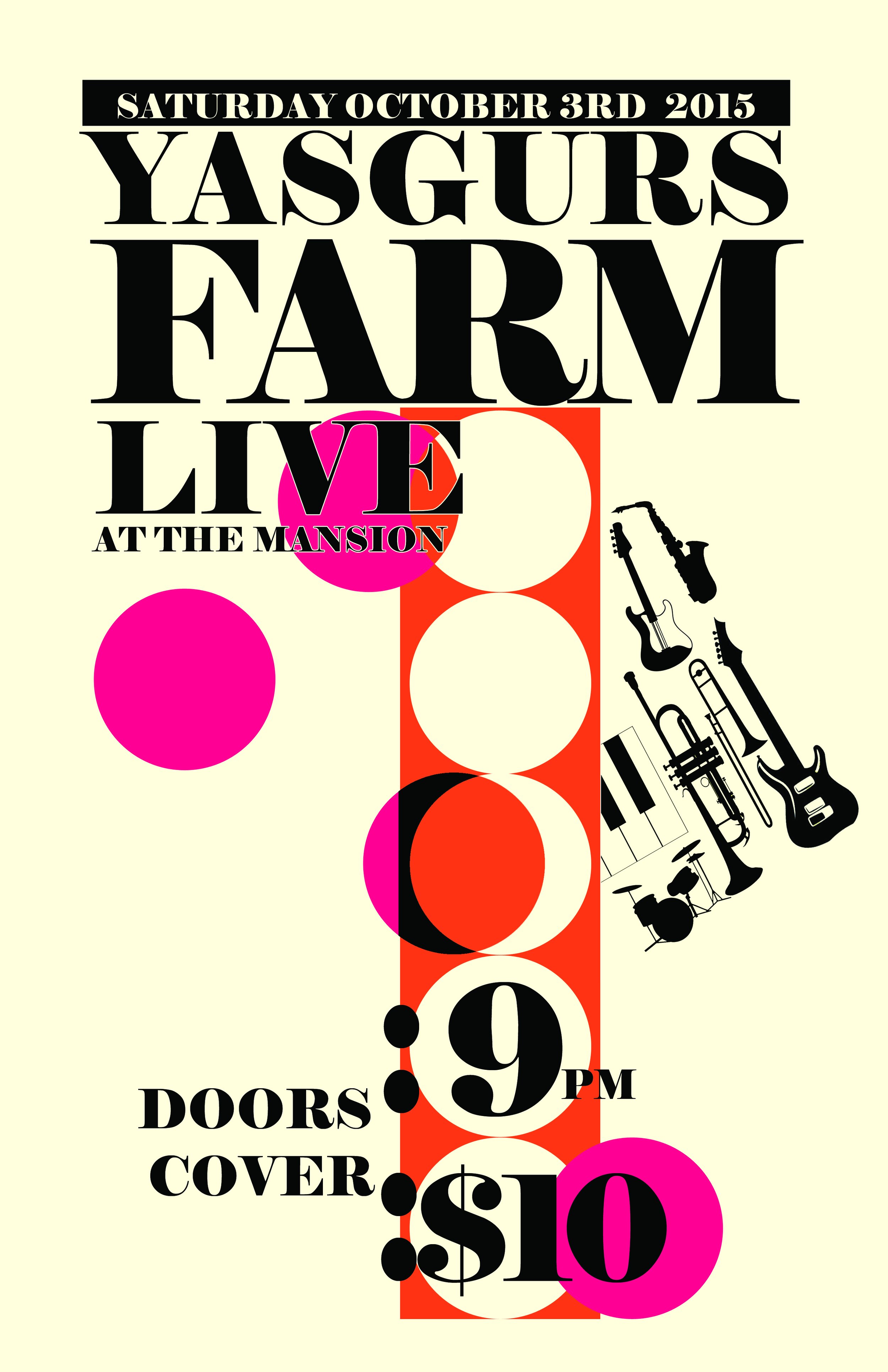 Yasgur's Farm: LIVE! at the Mansion