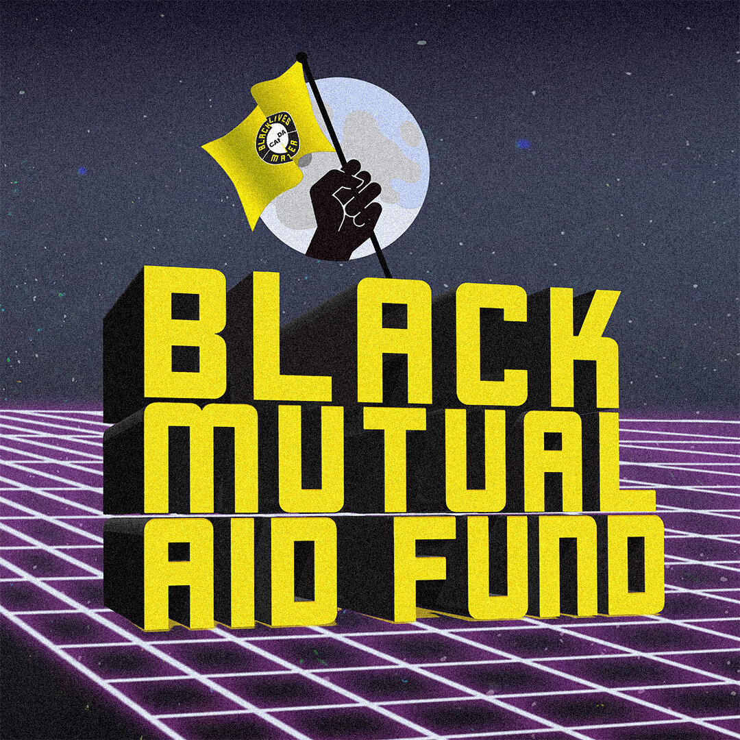 BLM-Canada: Black Mutual Aid Fund