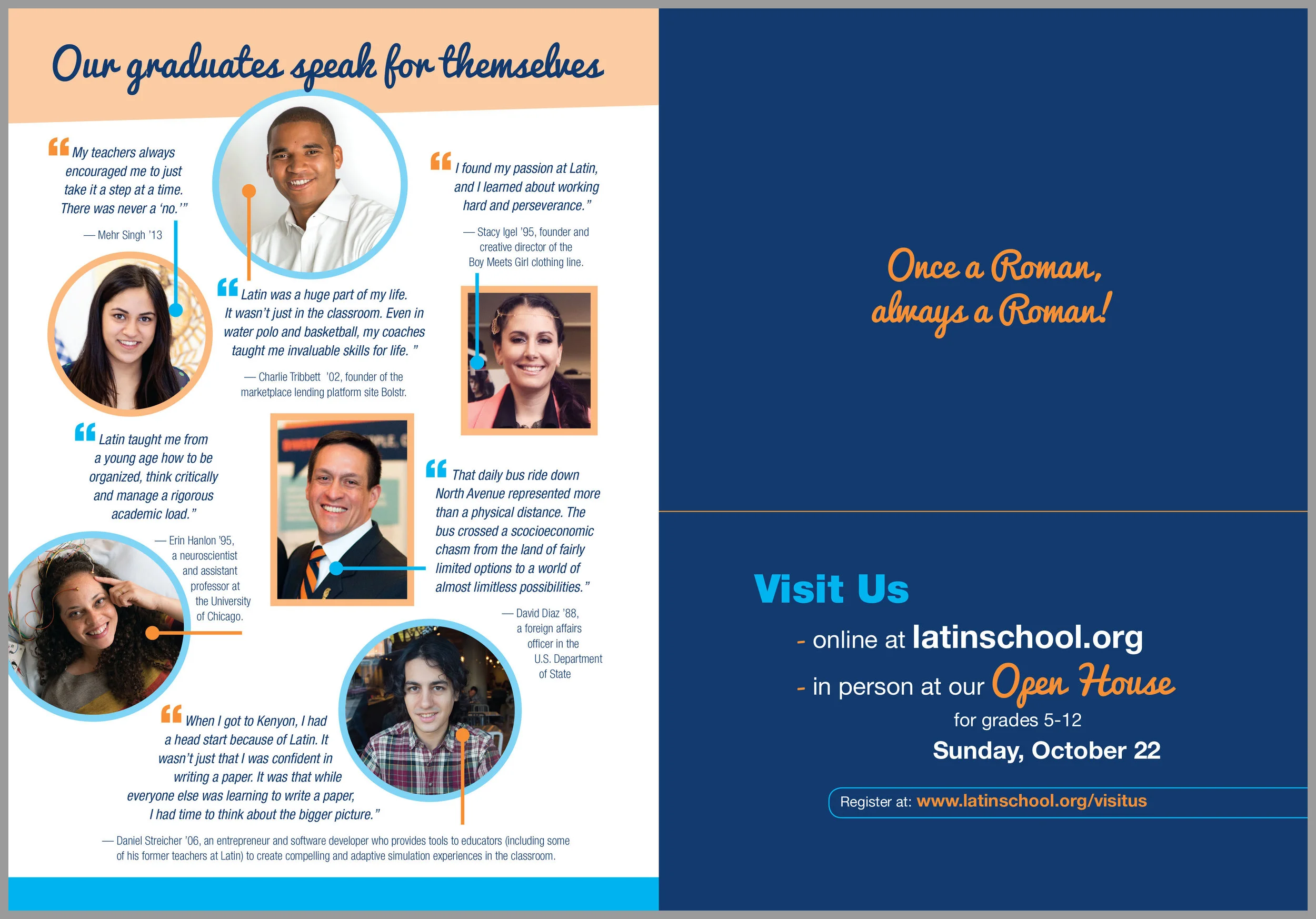 On the last page of the brochure, several Latin Alumni describe the successes Latin prepared them for. Opposite is a folder pocket for inserts.