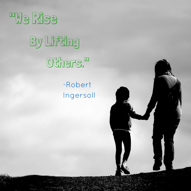 We Rise By Lifting Others-Robert.png
