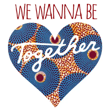 We wanna be together...
