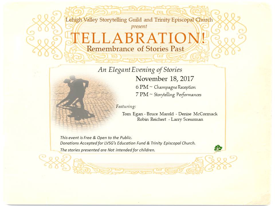 Tellabration: Remembrance of Stories Past
