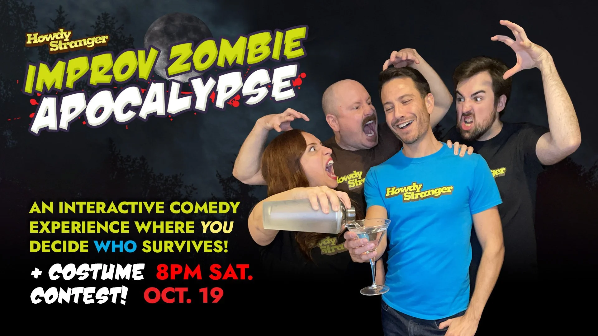 Howdy Stranger's - Halloween Improv Comedy Show