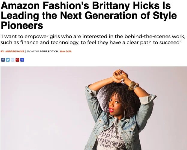 SEATTLE MAGAZINE, MAY 2019 Amazon Fashion's Brittany Hicks Is Leading the Next Generation of Style Pioneers read full article