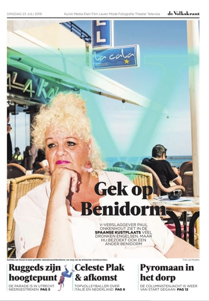  Katinka on the cover. A story about Benidorm and why people keep going there.  Volkskrant 2019 