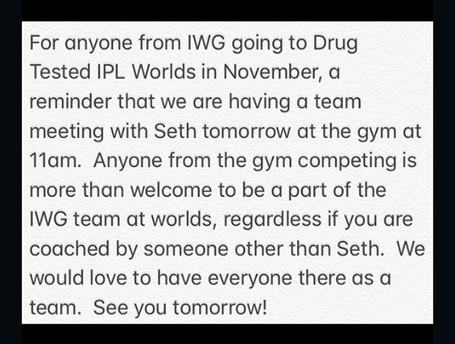 IWG Powerlifting Team Meeting reminder.