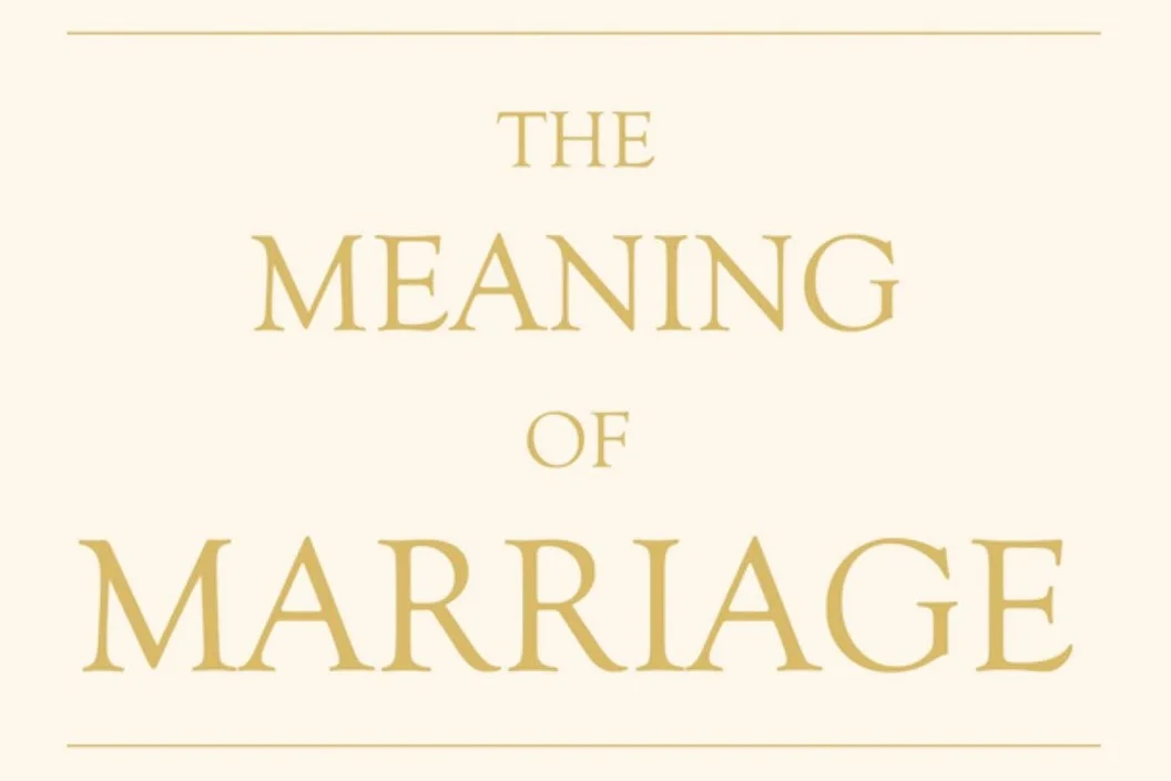 The Meaning of Marriage–Discussion Questions