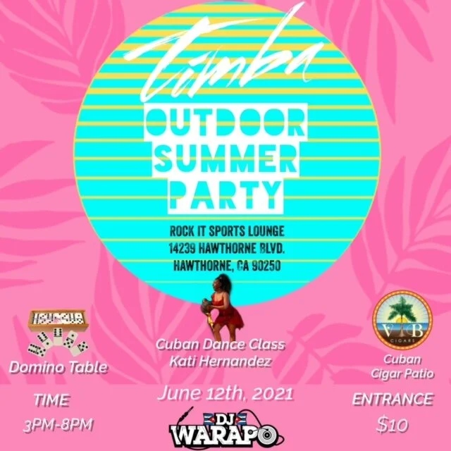 WARAPO's OUTDOOR SUMMER CUBAN TIMBA PARTY