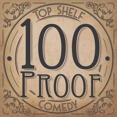 100 Proof Comedy
