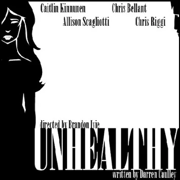 (2012) Caitlin played the role of Celia in the workshop of the new play Unhealthy by Darren Caulley at Here Arts Center.