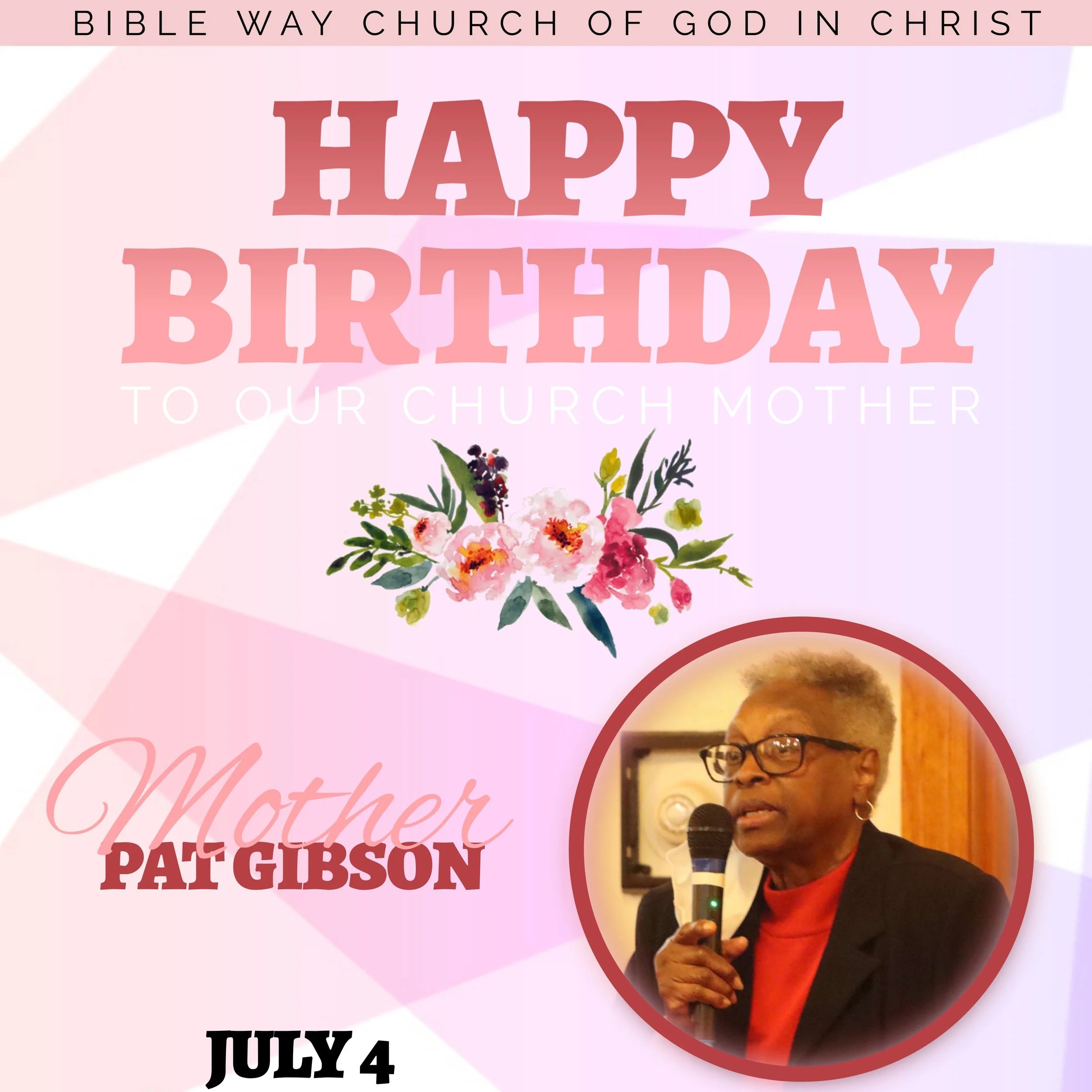 Happy Birthday Mother Gibson