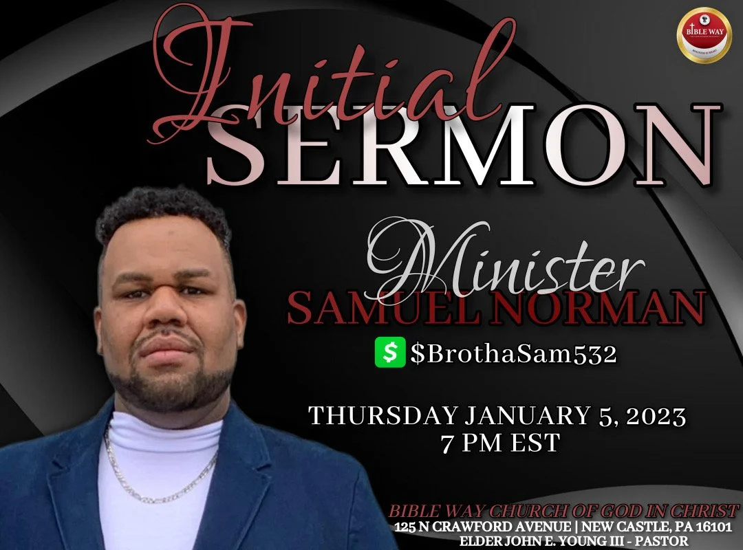 Minister Samuel Norman Initial Sermon