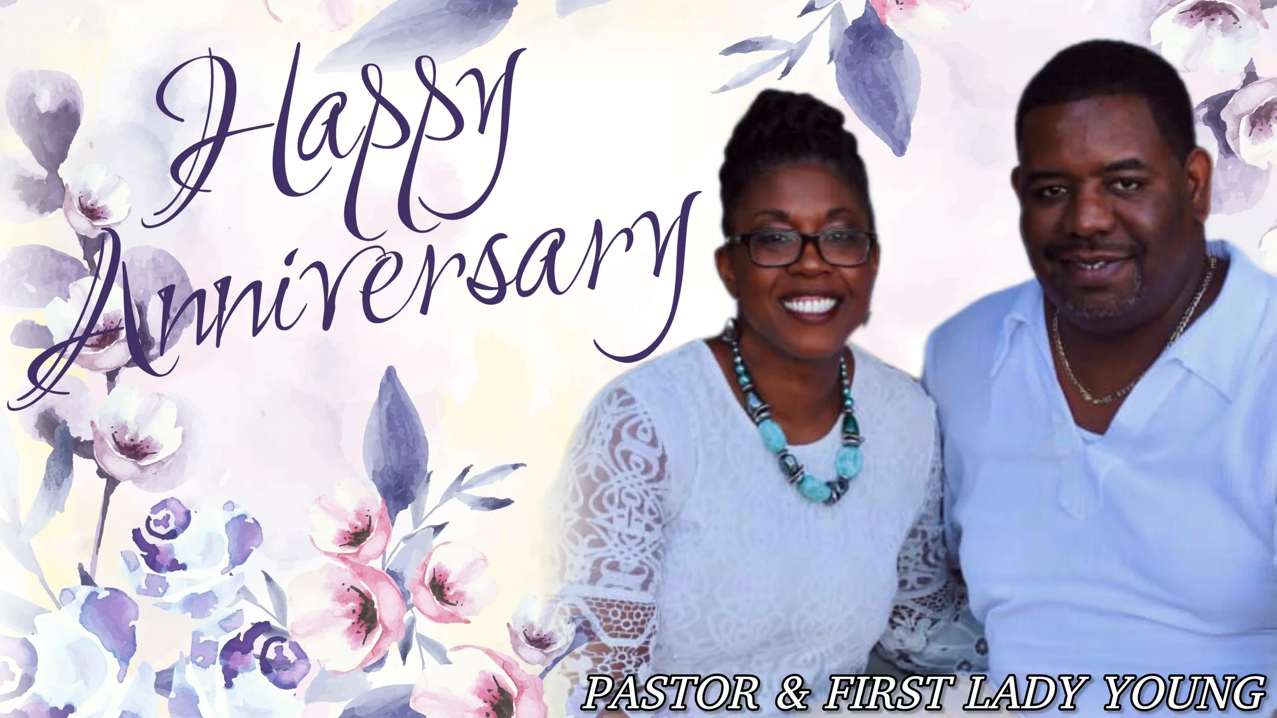 Pastor &amp; First Lady Young's 29th Wedding Anniversary!