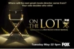 Steven Speilberg & Mark Burnett's "On The Lot"