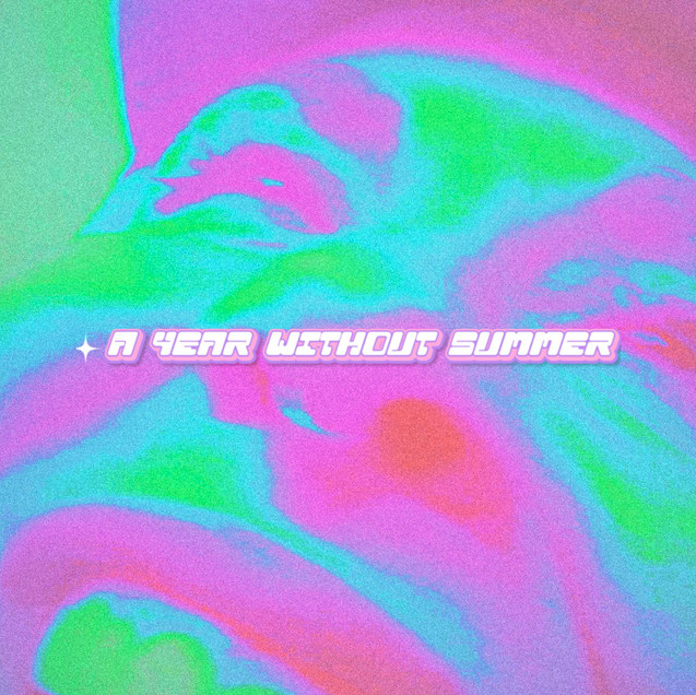  A Year Without Summer - The Foxies 