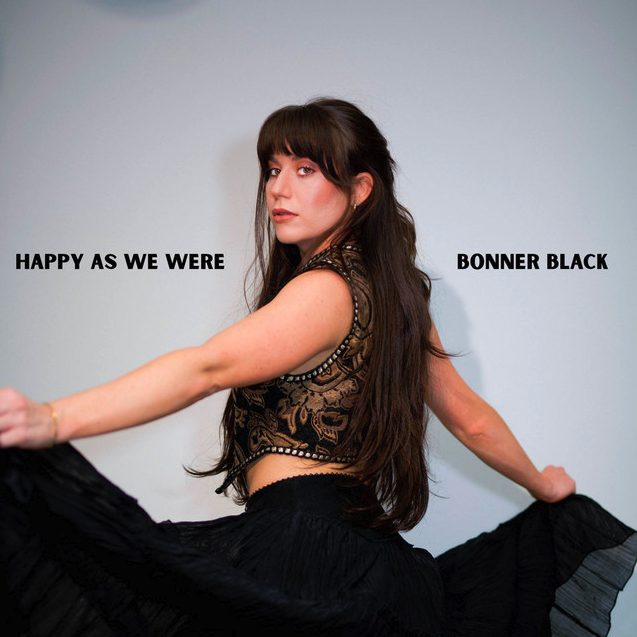  Happy As We Were - Bonner Black 